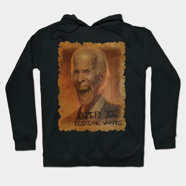 Creepy Joe Biden // Economic Vampire Hoodie by wisataindo